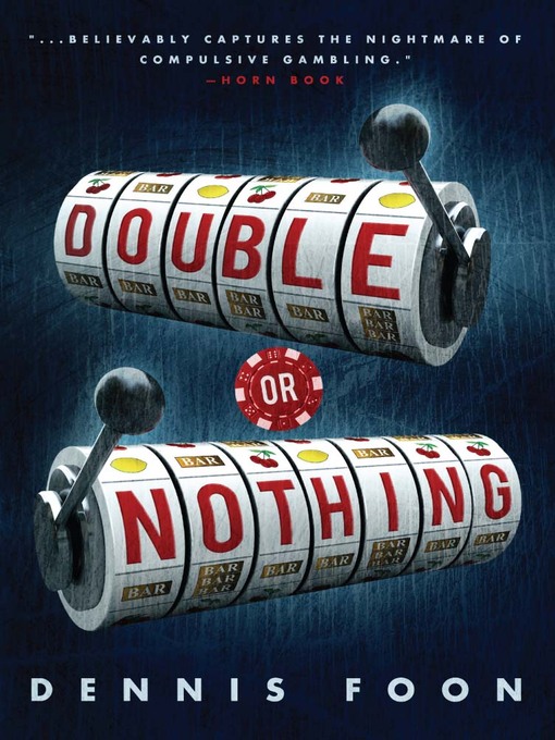 Title details for Double or Nothing by Dennis Foon - Available